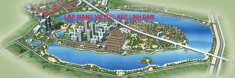 lắp mạng viettel tại kdt linh đàm