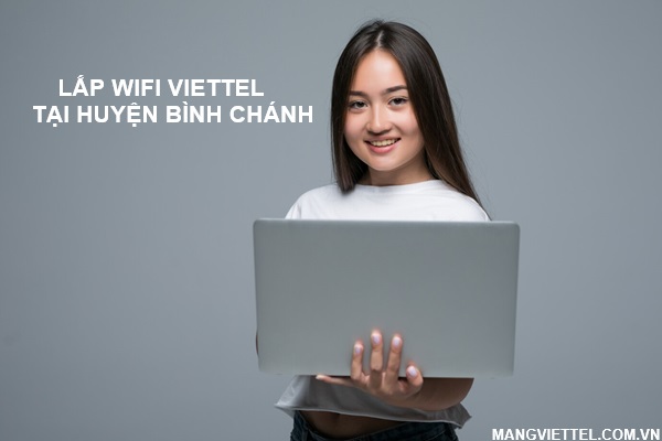 lắp wifi viettel huyện bình chánh