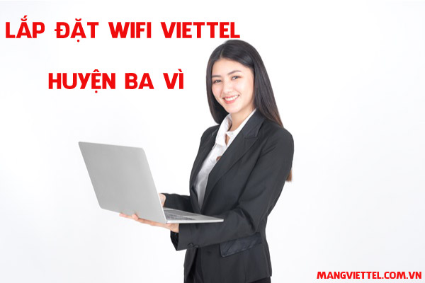 lắp đặt wifi viettel ba vì