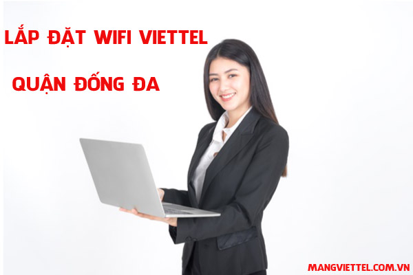 lắp đặt wifi viettel đống đa