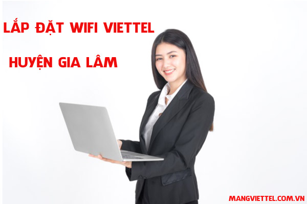 lắp đặt wifi viettel gia lâm