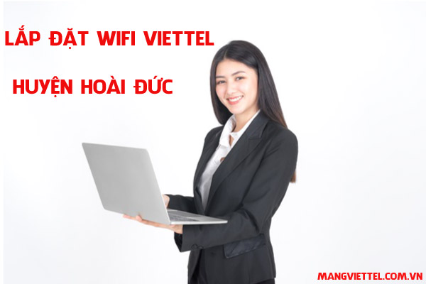 lắp đặt wifi viettel hoài đức