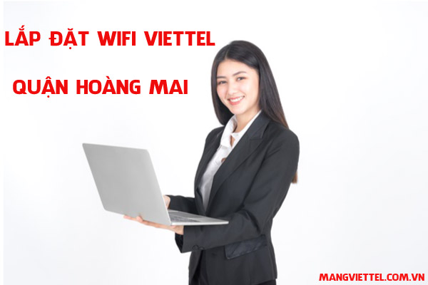 lắp đặt wifi viettel hoàng mai