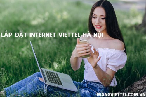 Lắp Đặt Internet Viettel Hà Nội Giá Rẻ