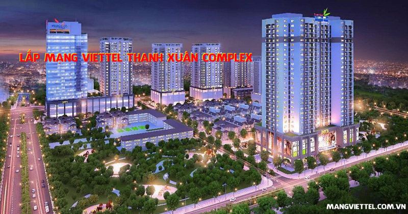 Lắp mạng Viettel Thanh Xuân Complex