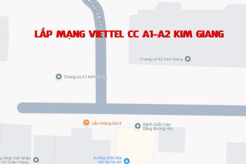 Lắp Mạng Viettel CC A1-A2 Kim Giang