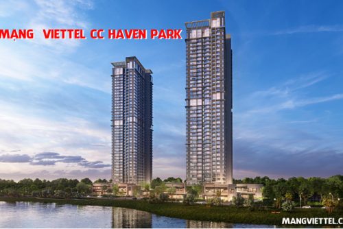 Lắp mạng Viettel CC Haven Park Residence