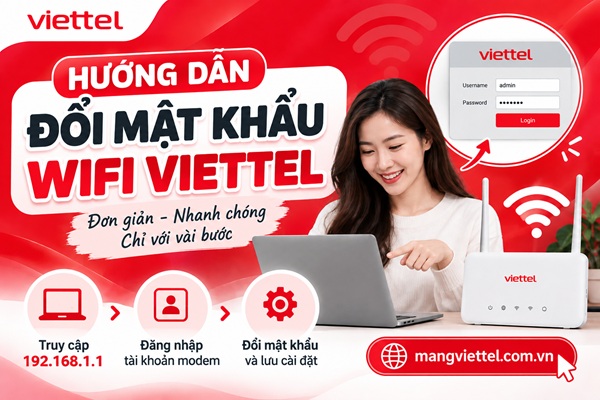 Hướng Dẫn Đổi Mật Khẩu Wifi Viettel
